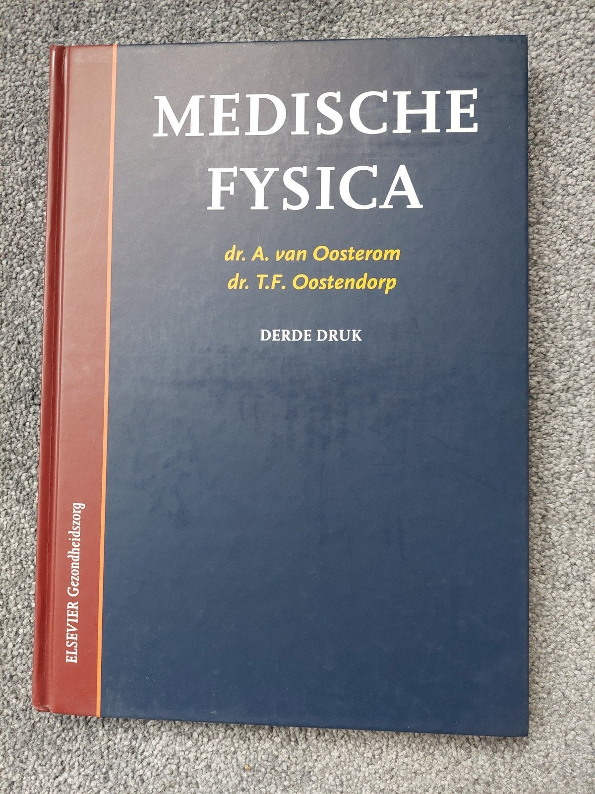 T.F. Oostendorp - Medische fysica, Boeken, Ophalen of Verzenden, T.F. Oostendorp; A. van Oosterom