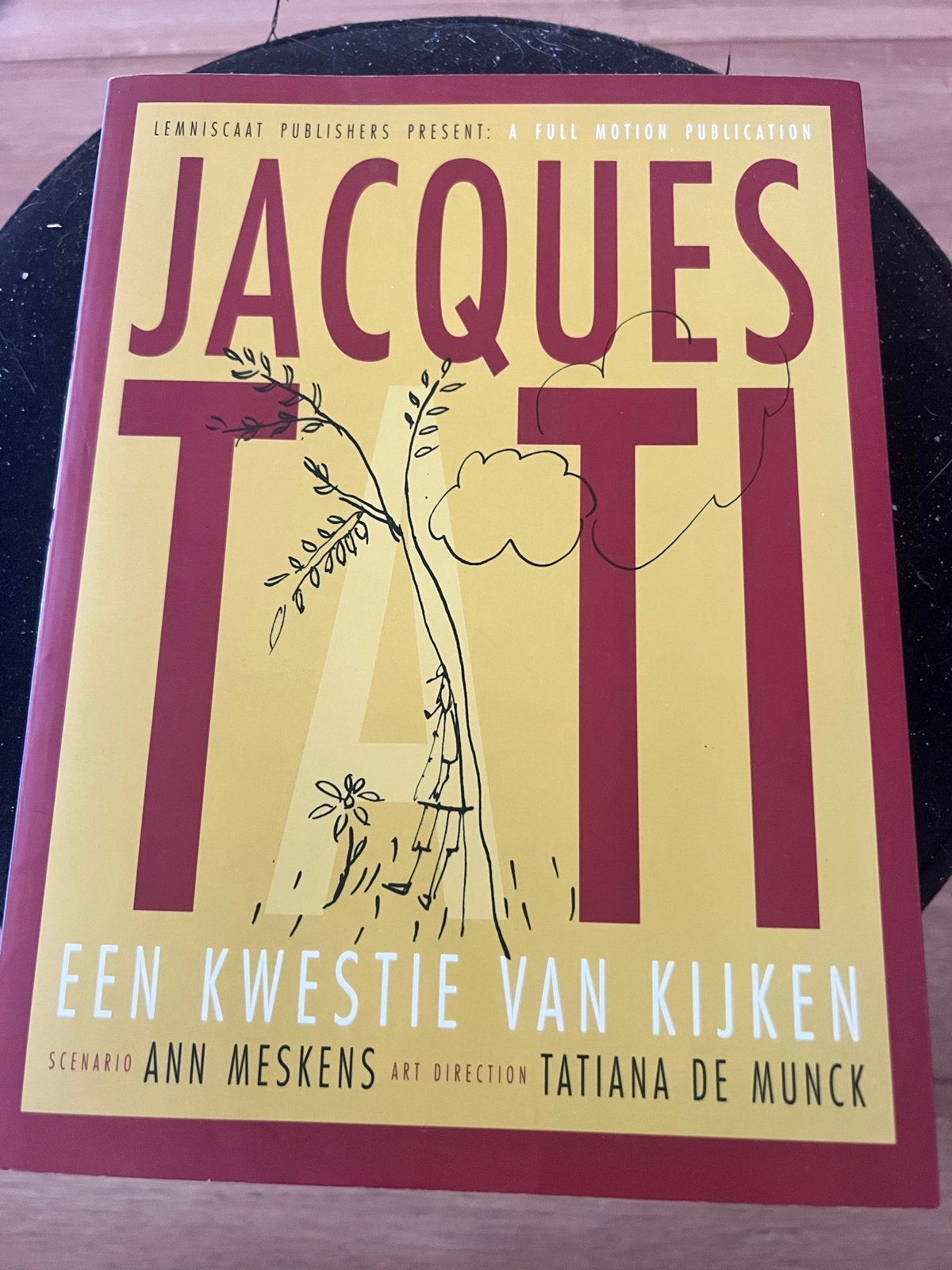 Jacques Tati: Een Kwestie van Kijken - Ann Meskens, Ophalen of Verzenden, Zo goed als nieuw, Personen