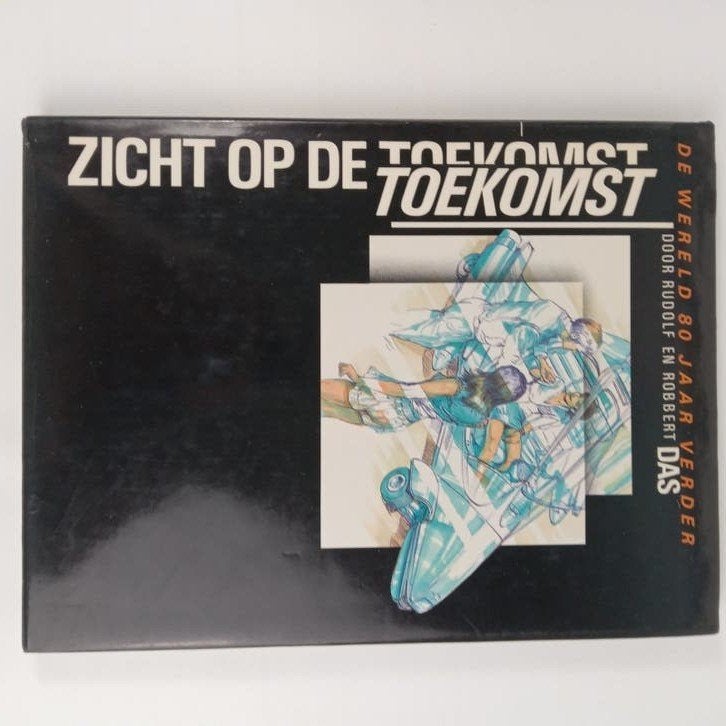Zicht op de Toekomst: De Wereld 80 Jaar Verder, Gelezen, Ophalen of Verzenden, Overige onderwerpen, Rudolf en Robbert Das