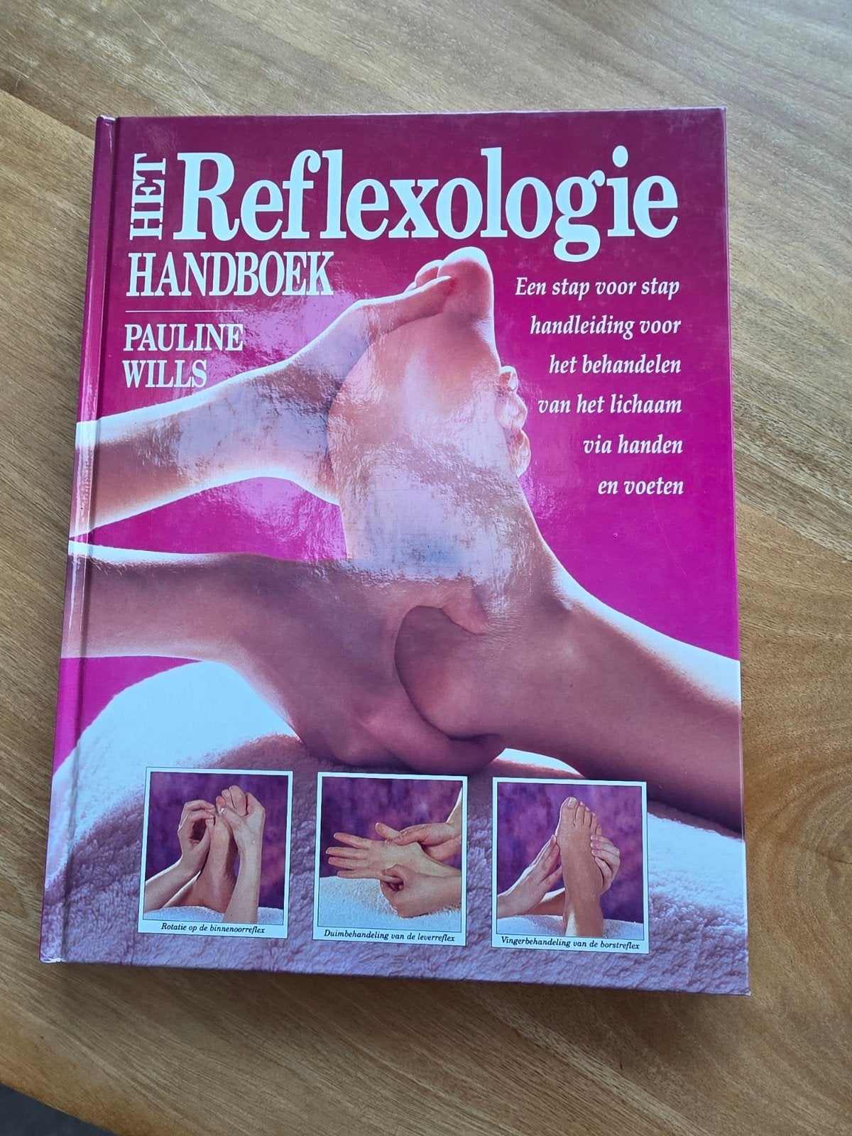 Het Reflexologie Handboek - Pauline Wills, Boeken, Ophalen of Verzenden, Zo goed als nieuw, Gezondheid en Conditie, Pauline Wills