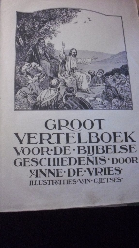Groot Vertelboek voor -de-Bijbelse Geschiedenis deel 2, Antiek en Kunst, Ophalen of Verzenden, Anne de Vries