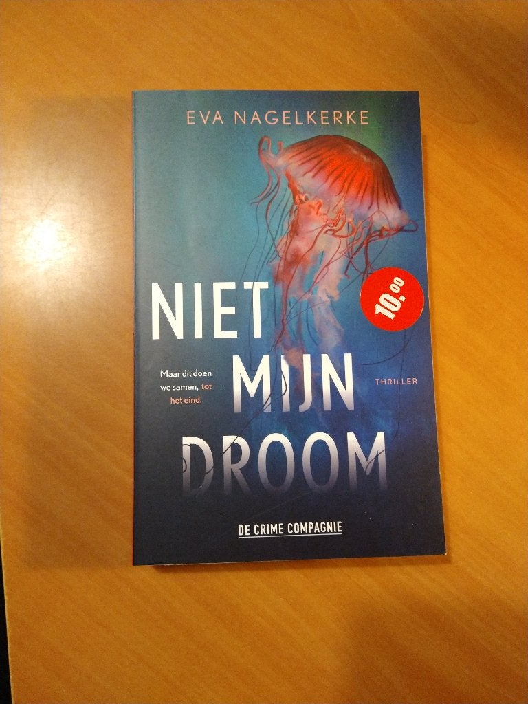 Nagelkerke, Eva. Niet mijn droom, Ophalen of Verzenden, Zo goed als nieuw