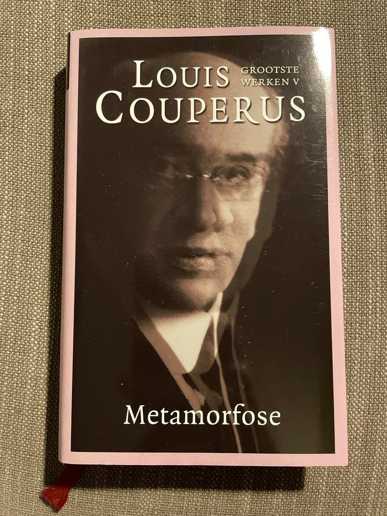 Louis Couperus - Metamorfose (Grootste Werken V), Boeken, Ophalen of Verzenden, Zo goed als nieuw, Nederland