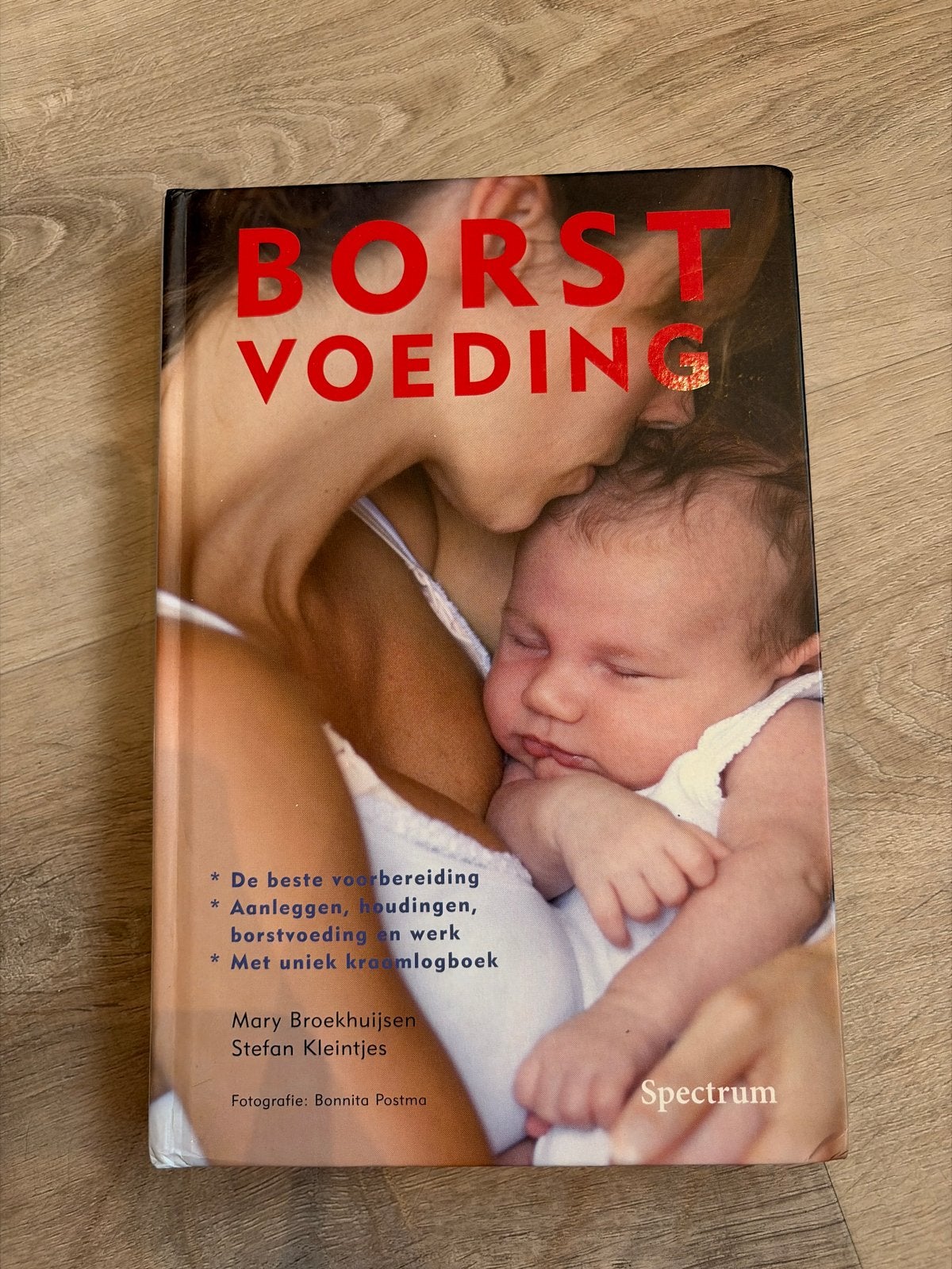 Borstvoeding - Handboek voor aanstaande en jonge moeders, Boeken, Ophalen of Verzenden, Zo goed als nieuw, Zwangerschap en Bevalling