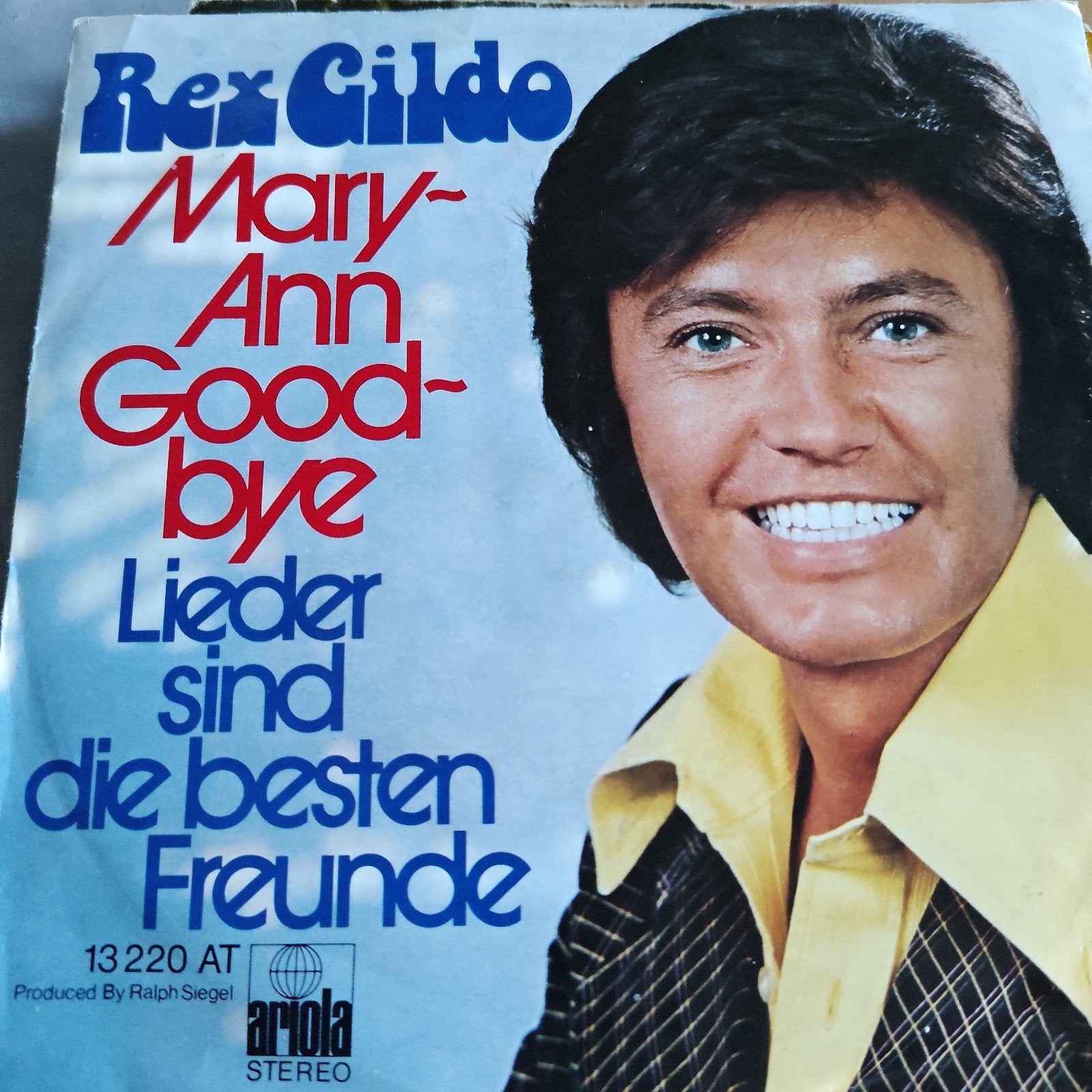 Rex Gildo - Mary-Ann Good-bye /Lieder sind die besten Freun, Gebruikt, 7 inch, EP, Schlager