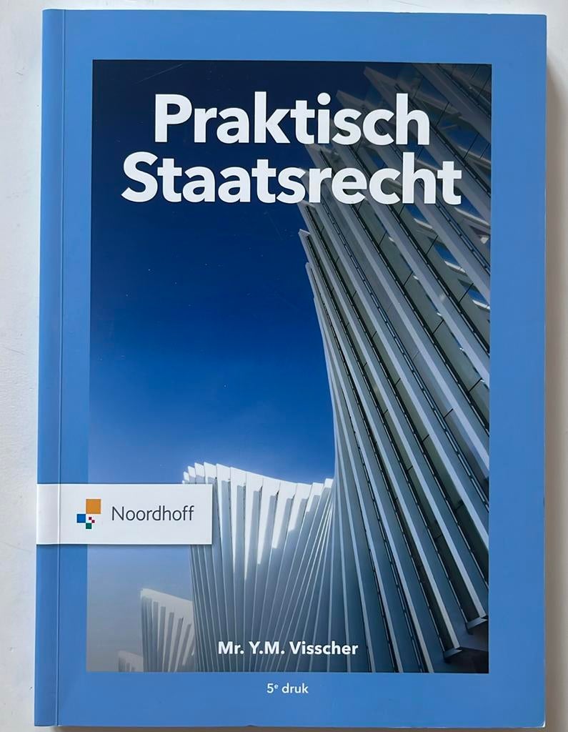 Y.M. Visscher - Praktisch Staatsrecht 5e editie, Boeken, Ophalen of Verzenden, Zo goed als nieuw, HBO, Y.M. Visscher