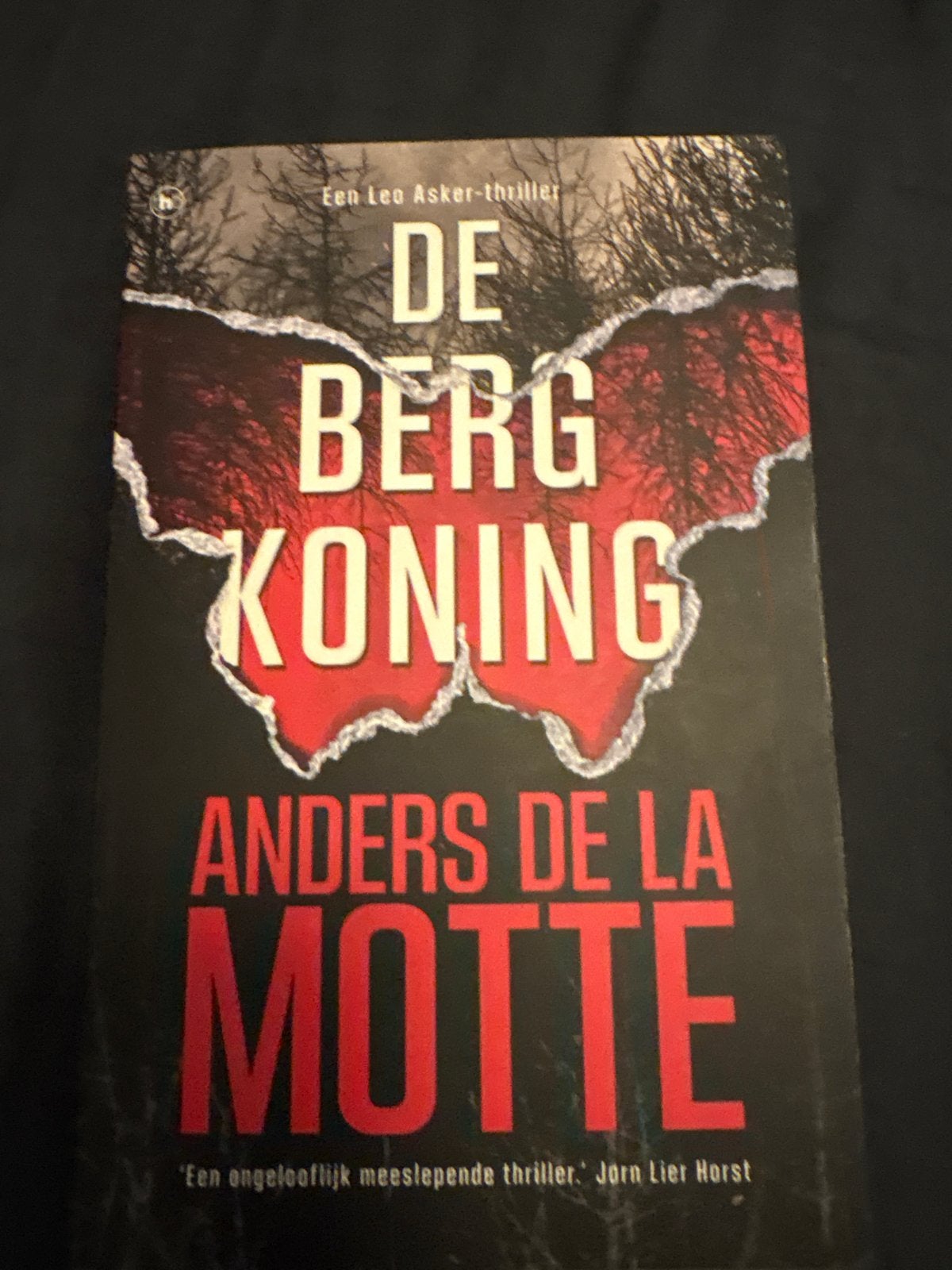 De Bergkoning - Anders de la Motte (Leo Asker-thriller), Boeken, Ophalen of Verzenden, Gelezen, Scandinavië