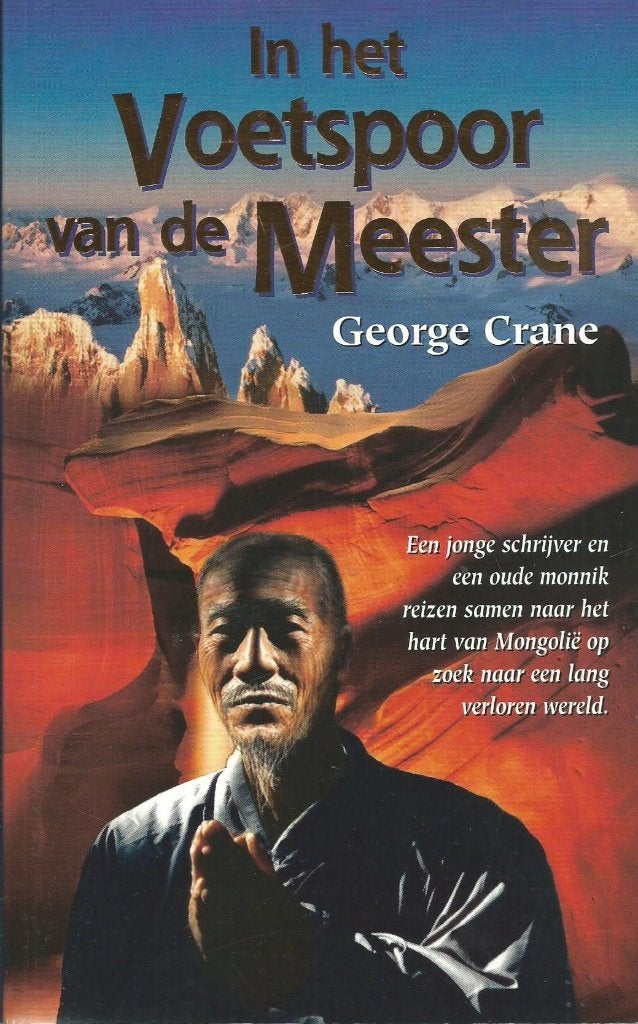 In het voetspoor van de Meester - George Crane, Ophalen of Verzenden, Zo goed als nieuw, Spiritualiteit algemeen, Achtergrond en Informatie