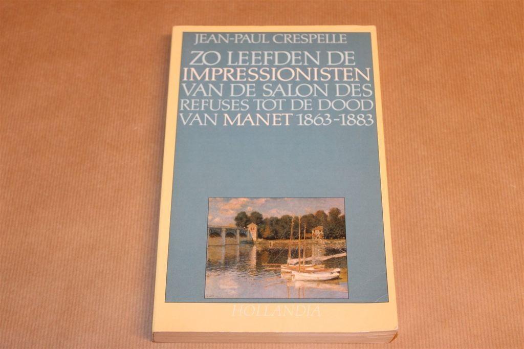 Zo Leefden de Impressionisten van de Salon des Refuses, Boeken, Ophalen of Verzenden, Gelezen, Europa