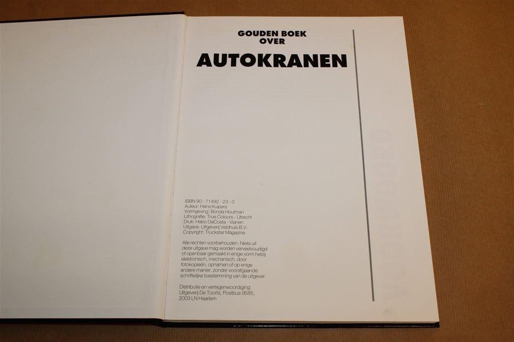 Gouden Boek over Autokranen — Fotoboek Truckstar 1992, Ophalen of Verzenden, Gelezen, Tractor en Landbouw