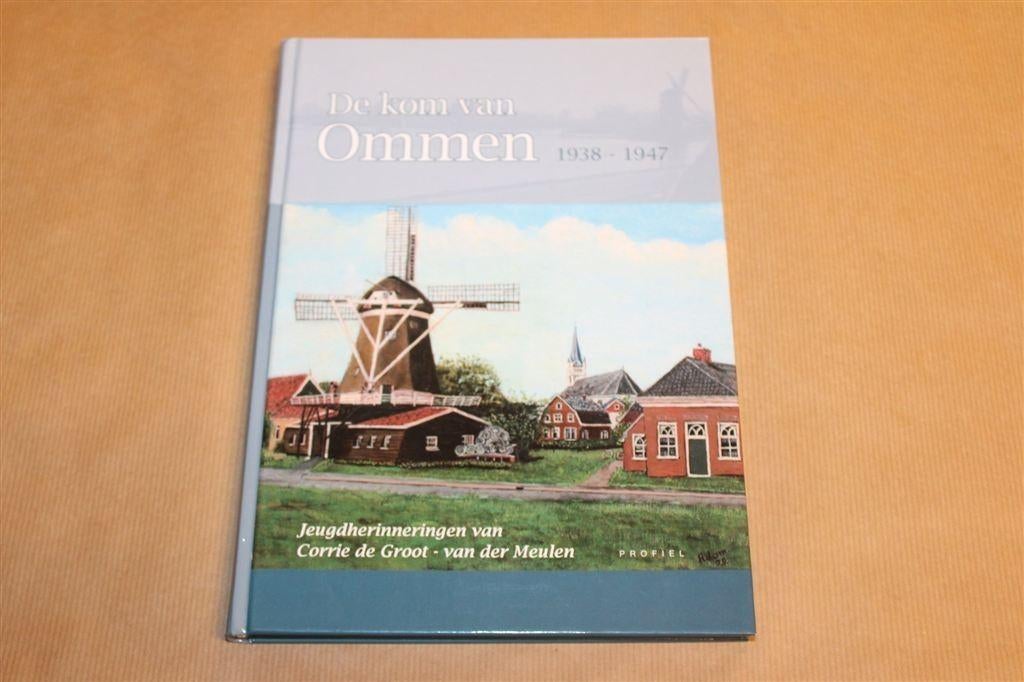 De Kom van Ommen 1938-1947 — met Oude Foto\'s, Ophalen of Verzenden, Zo goed als nieuw