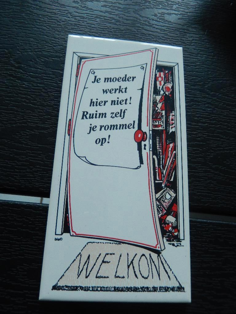 Tegeltje: Je moeder.... (zgan), Ophalen, Zo goed als nieuw