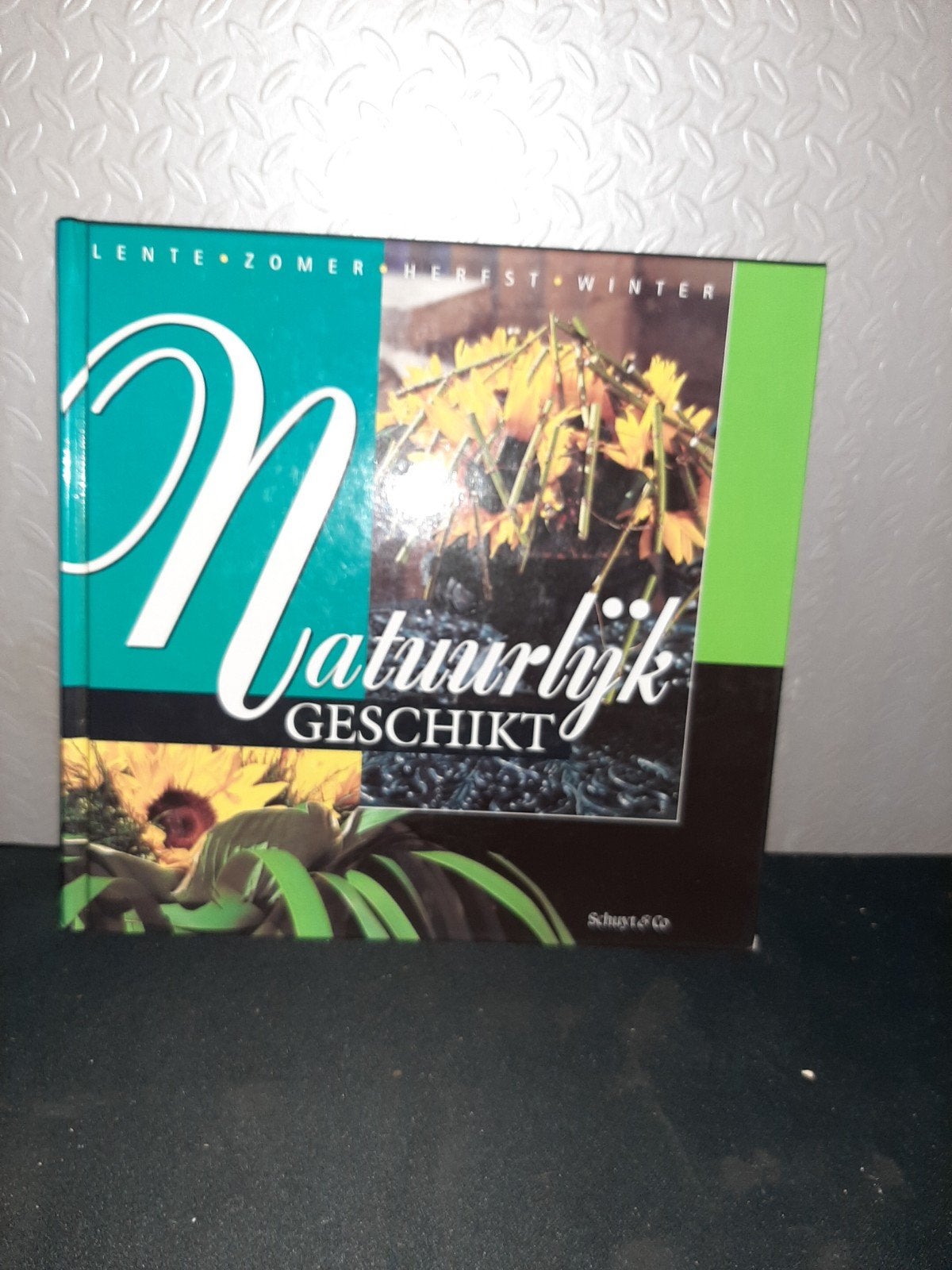 Natuurlijk Geschikt: Bloemschikken Lente Zomer Herfst Winter, Boeken, Ophalen of Verzenden, Gelezen, Onbekend, Bloemschikken, Groendecoratie