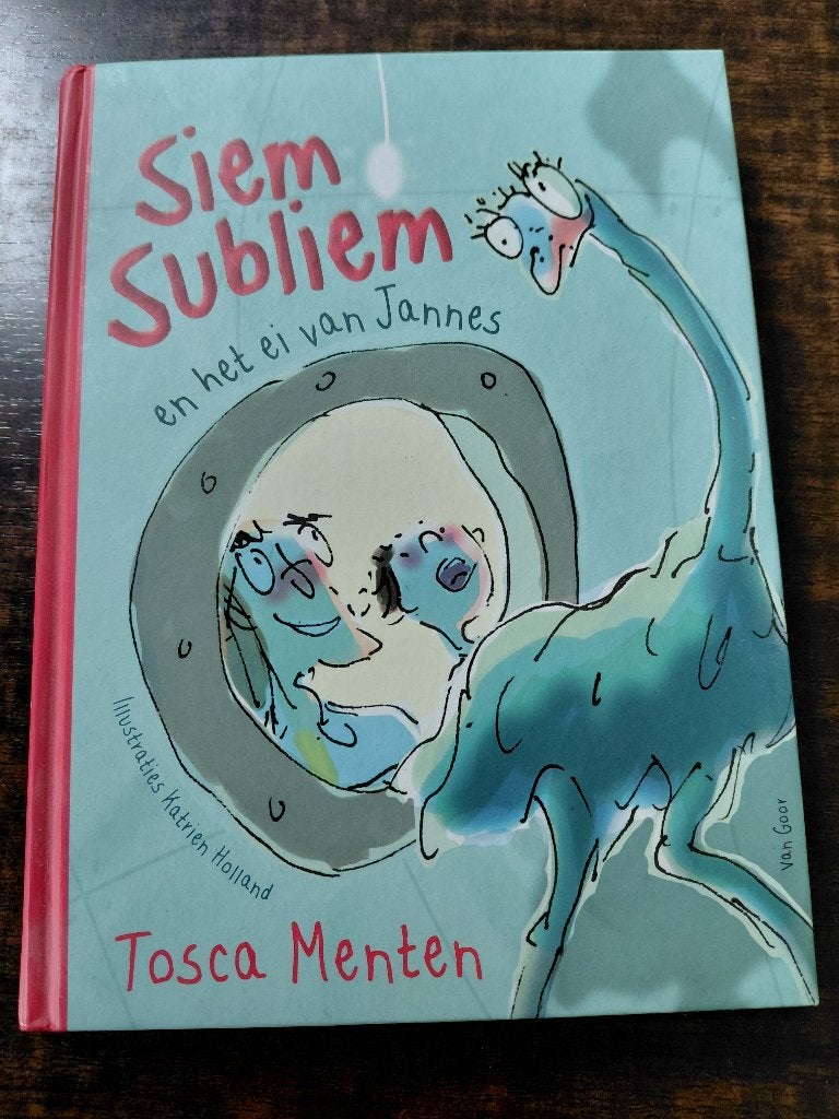Boek: Siem Subliem en het ei van Jannes, Tosca Menten, Fictie algemeen, Ophalen of Verzenden, Zo goed als nieuw, Tosca Menten