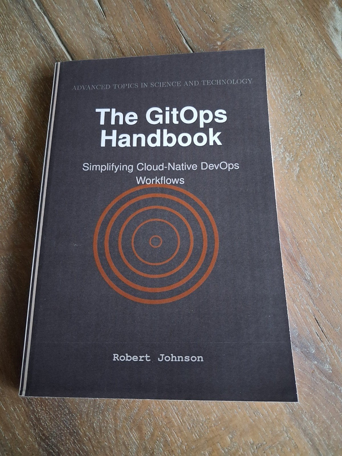 The GitOps Handbook: Symplif Cloud-Native DevOps Workflow, Ophalen of Verzenden, Zo goed als nieuw, Vakgebied of Industrie, Robert Johnson