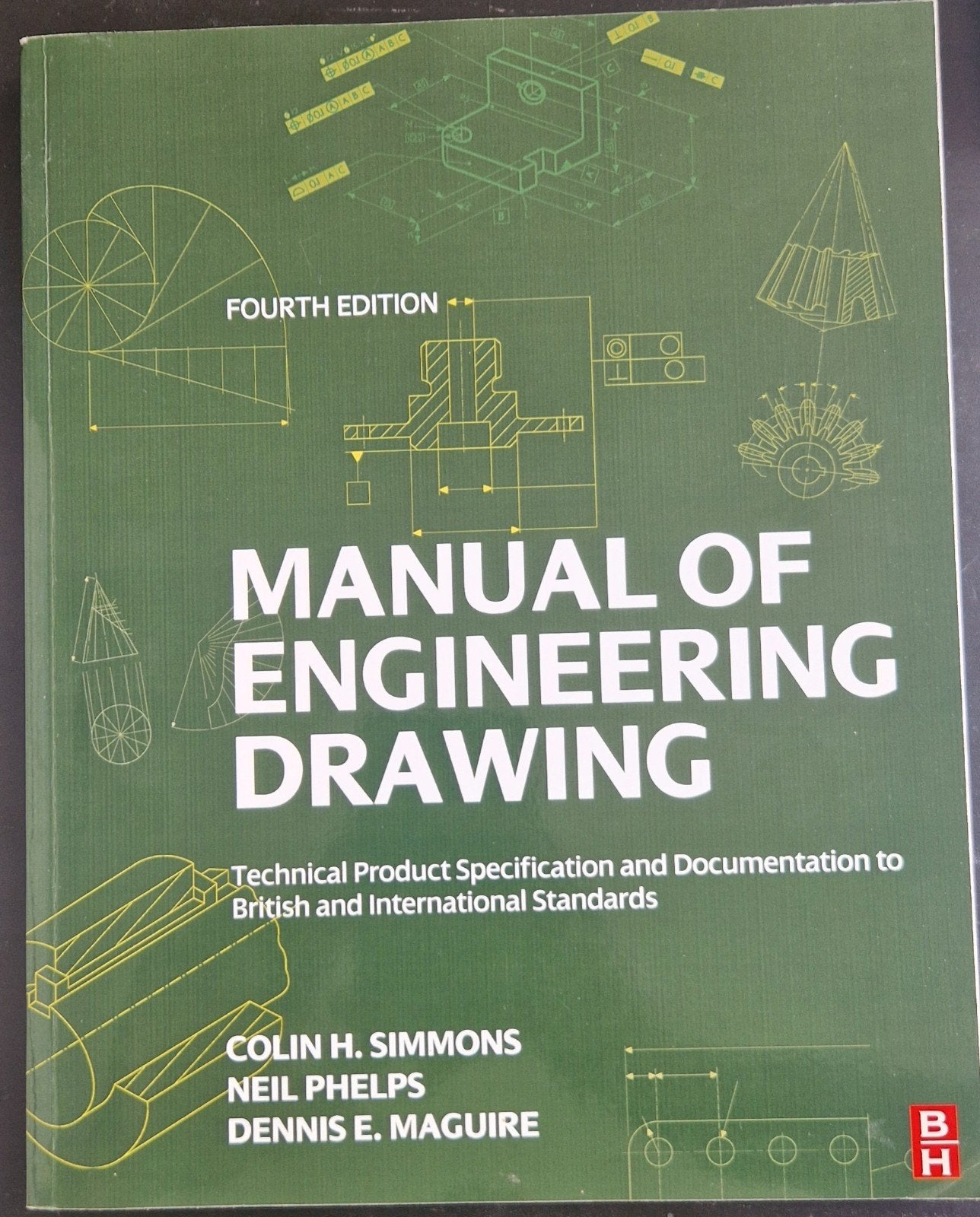 Manual of Engineering Drawing - 4e editie, Nieuw, Colin H. Simmons, Neil Phelps, Dennis E. Maguire, Beta, HBO
