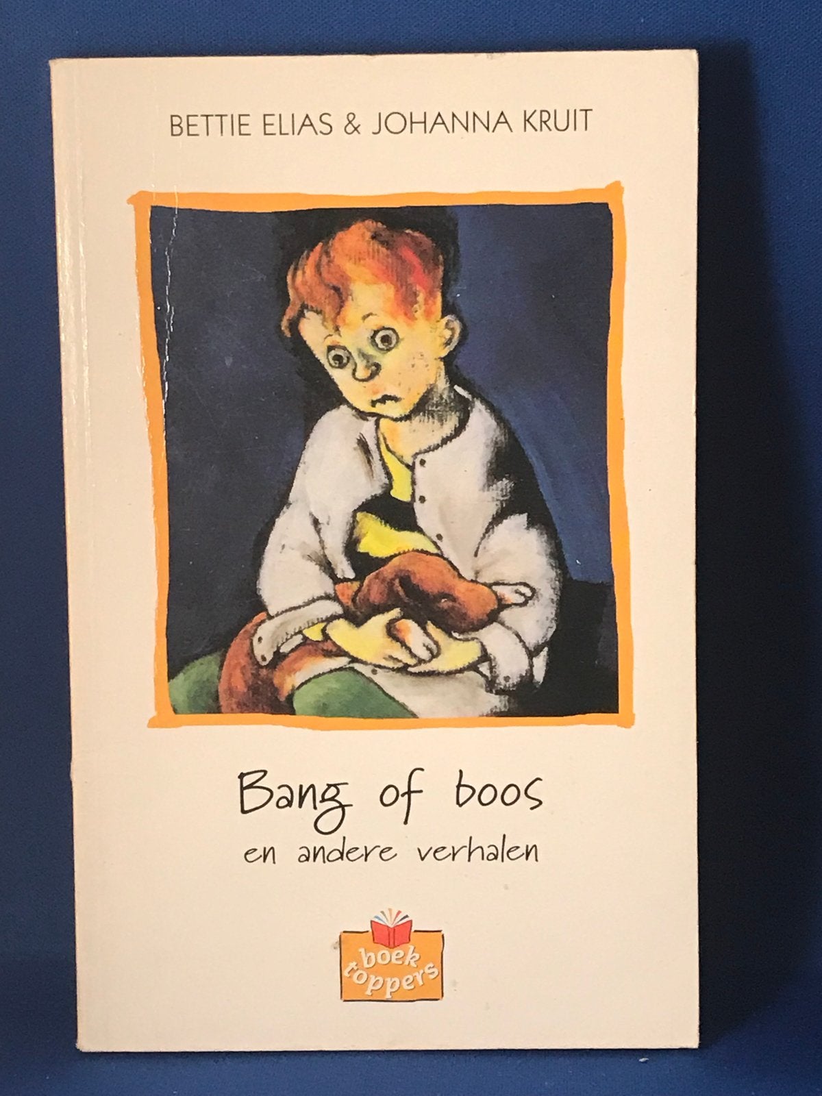 Bang of boos en andere verhalen - Bettie Elias & Johanna Kru, Ophalen, Gelezen, Fictie algemeen