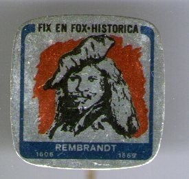 FIX & FOX historica Rembrandt blik speldje ( W_308), Verzamelen, Ophalen of Verzenden, Zo goed als nieuw, Figuurtje, Speldje of Pin