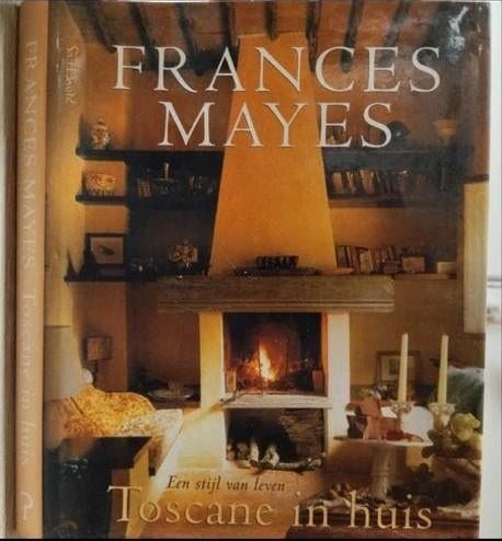 Frances Mayes - Toscane in huis | Prachtig Lifestyle & Kookb, Boeken, Ophalen of Verzenden, Zo goed als nieuw, Frances Mayes, Interieur en Design