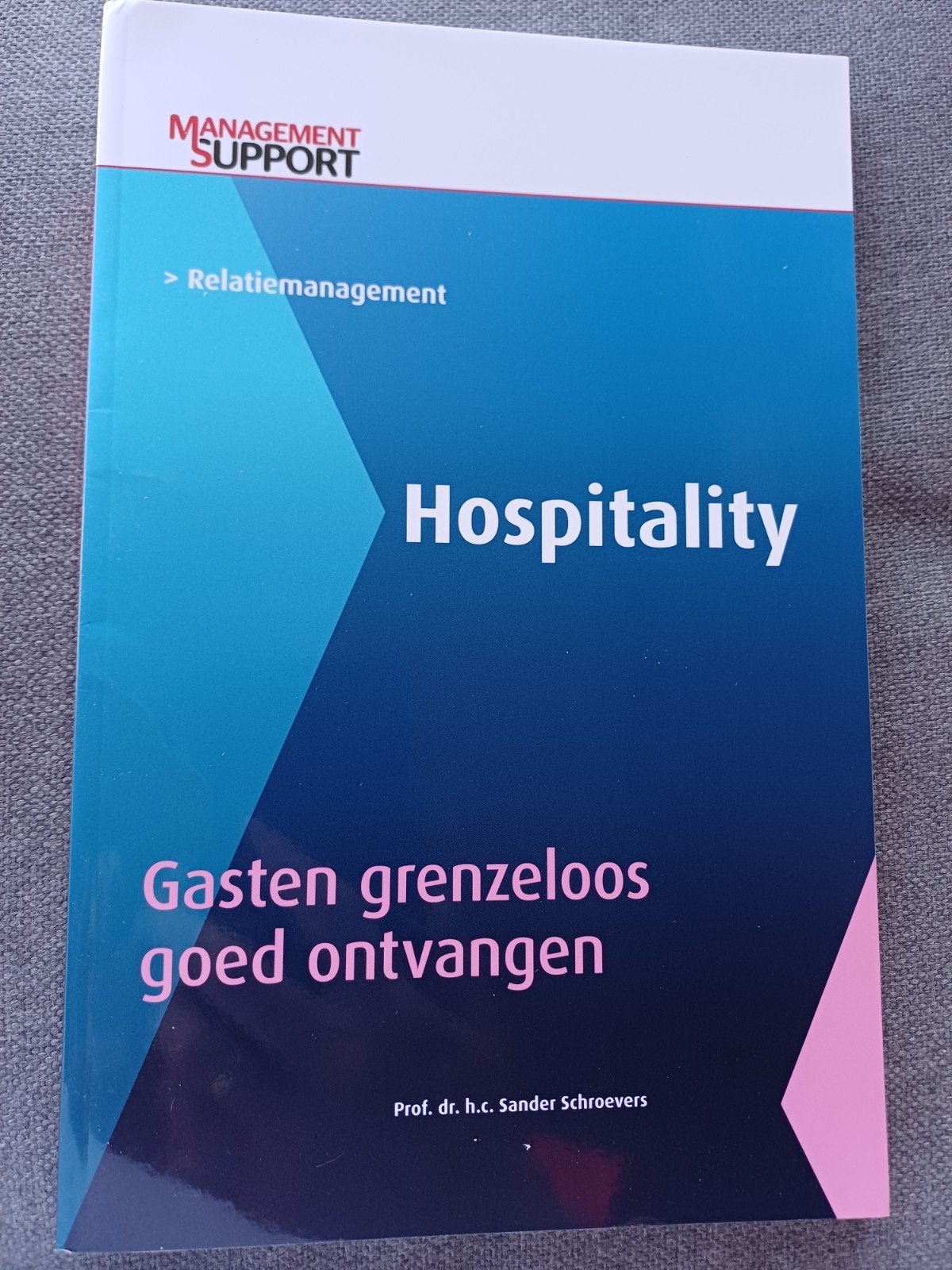 Management Support- Hospitality, Sociale wetenschap, Sander Schroevers, Ophalen of Verzenden, Zo goed als nieuw