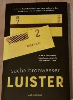 Luister Sacha Bronwasser 9789026352065, Boeken, Ophalen of Verzenden, Zo goed als nieuw