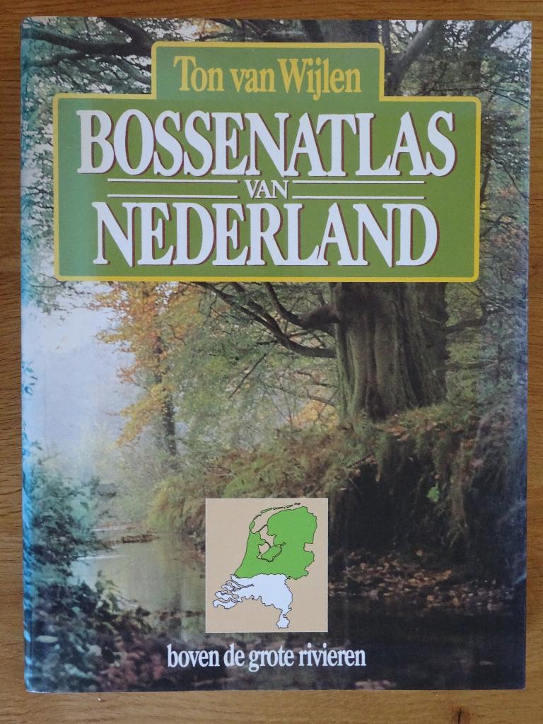 Bossenatlas van Nederland, Bloemen, Planten en Bomen, Ophalen of Verzenden, Zo goed als nieuw, Ton van Wijlen