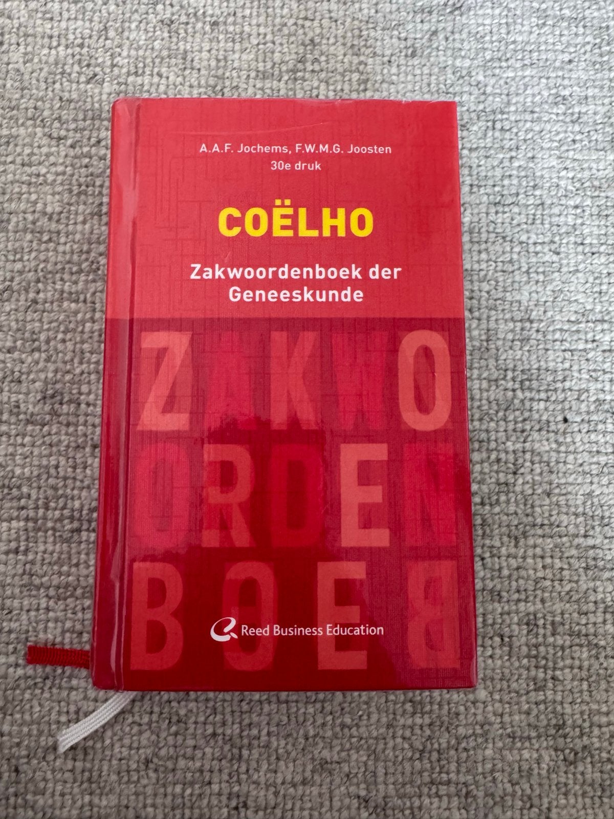 Coëlho Zakwoordenboek der Geneeskunde 30e druk 9789035233218, Ophalen of Verzenden, Zo goed als nieuw, Overige uitgevers, Nederlands