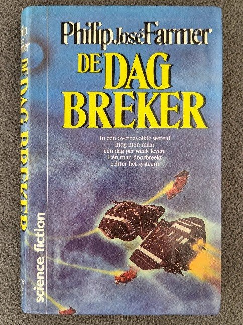 De dagbreker - Philip Jose Farmer, Ophalen of Verzenden, Gelezen, Farmer