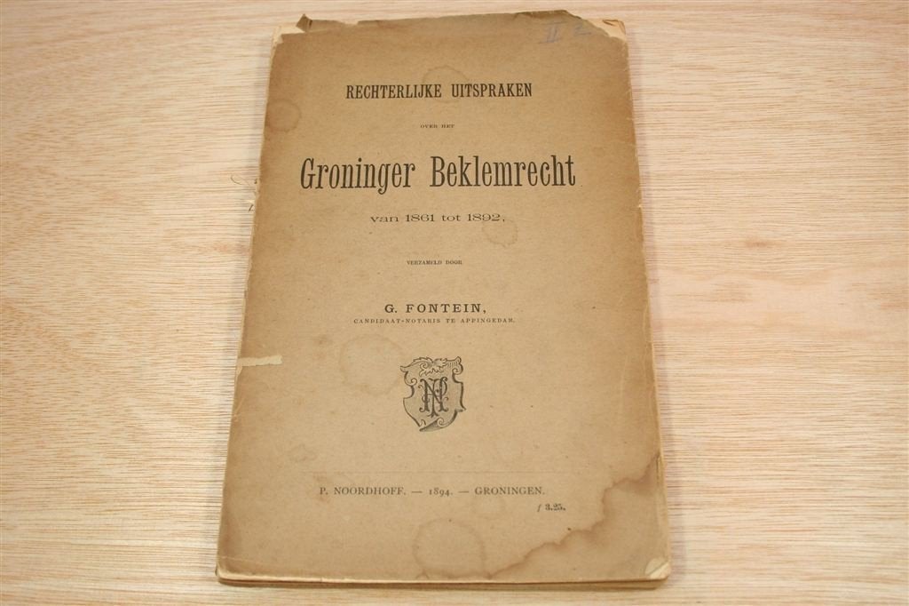 Groninger Beklemrecht [1894] — Zeldzaam, Ophalen of Verzenden, Gelezen