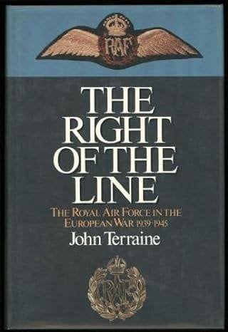 The Right of the Line by John Terraine, Tweede Wereldoorlog, Ophalen of Verzenden, Zo goed als nieuw, Luchtmacht