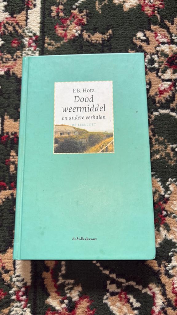 F.B. Hotz - Dood weermiddel en andere verhalen, Ophalen of Verzenden, Gelezen, Nederland