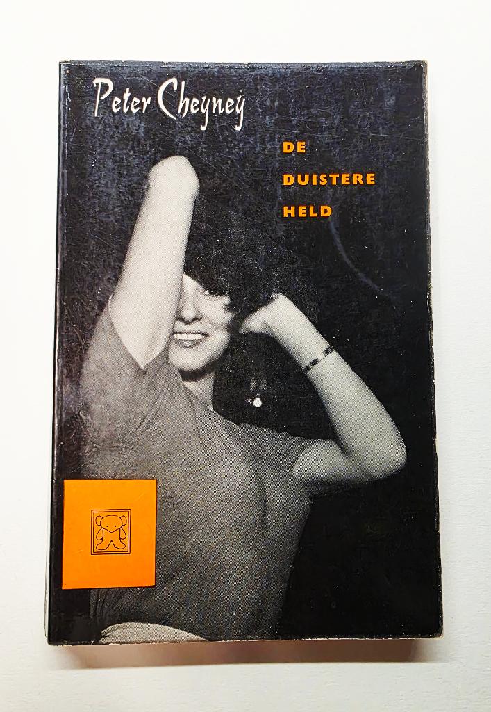 De Duistere Held - Peter Cheyney, Boeken, Ophalen of Verzenden, Gelezen, Peter Cheyney