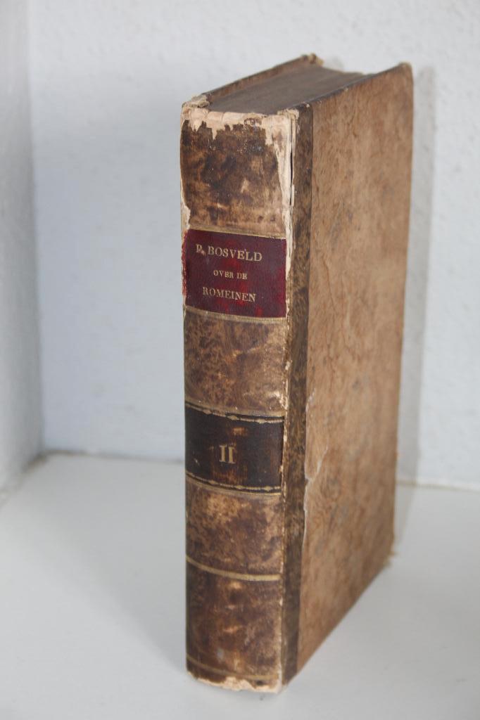 Paulus Bosveld - Verklaring Romeinenbrief, deel 2 (1807), Ophalen of Verzenden