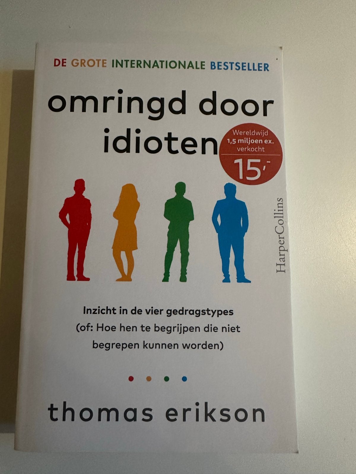 Omringd door idioten - Thomas Erikson, Ophalen of Verzenden, Zo goed als nieuw, Europa overig