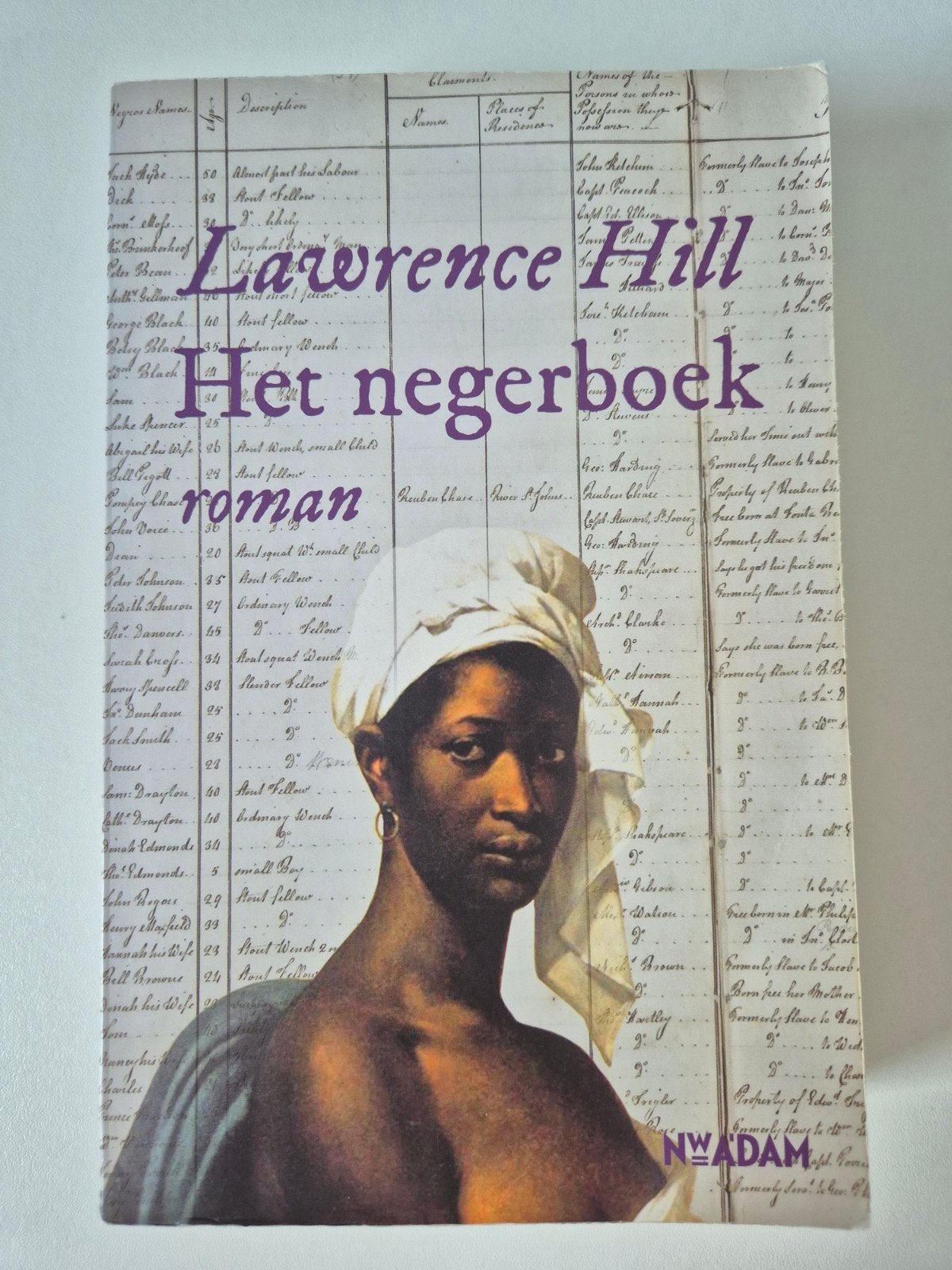 Lawrence Hill - Het negerboek, Ophalen of Verzenden, Zo goed als nieuw, Lawrence Hill