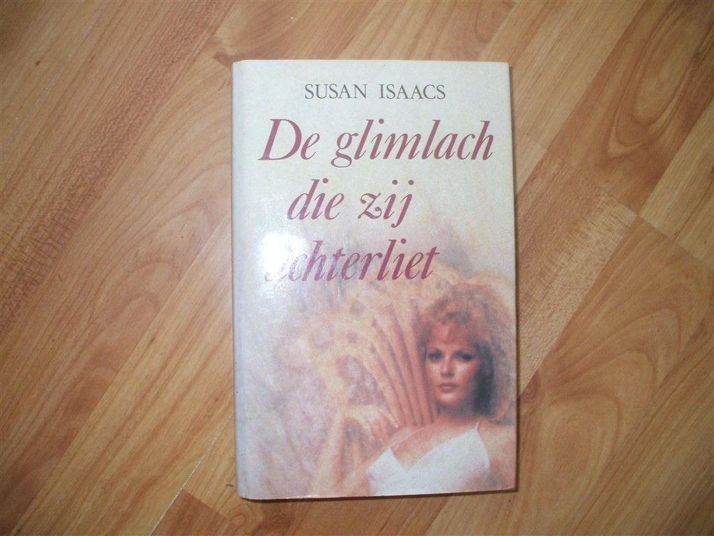 susan isaacs-de glimlach die ze achterliet-uitstekende staat, Ophalen of Verzenden, Zo goed als nieuw