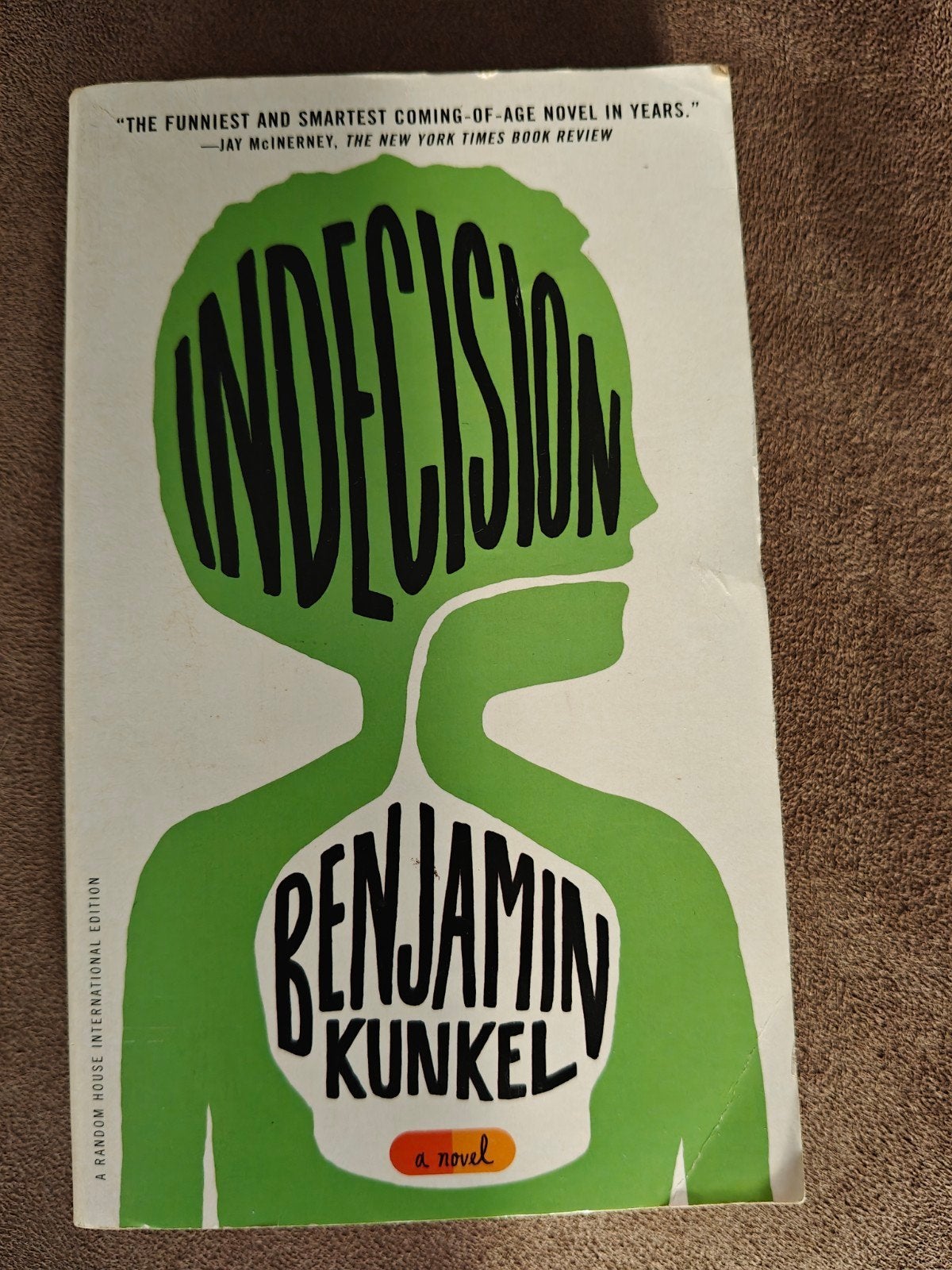 Indecision - Benjamin Kunkel (Roman), Ophalen of Verzenden, Gelezen, Benjamin Kunkel, Amerika