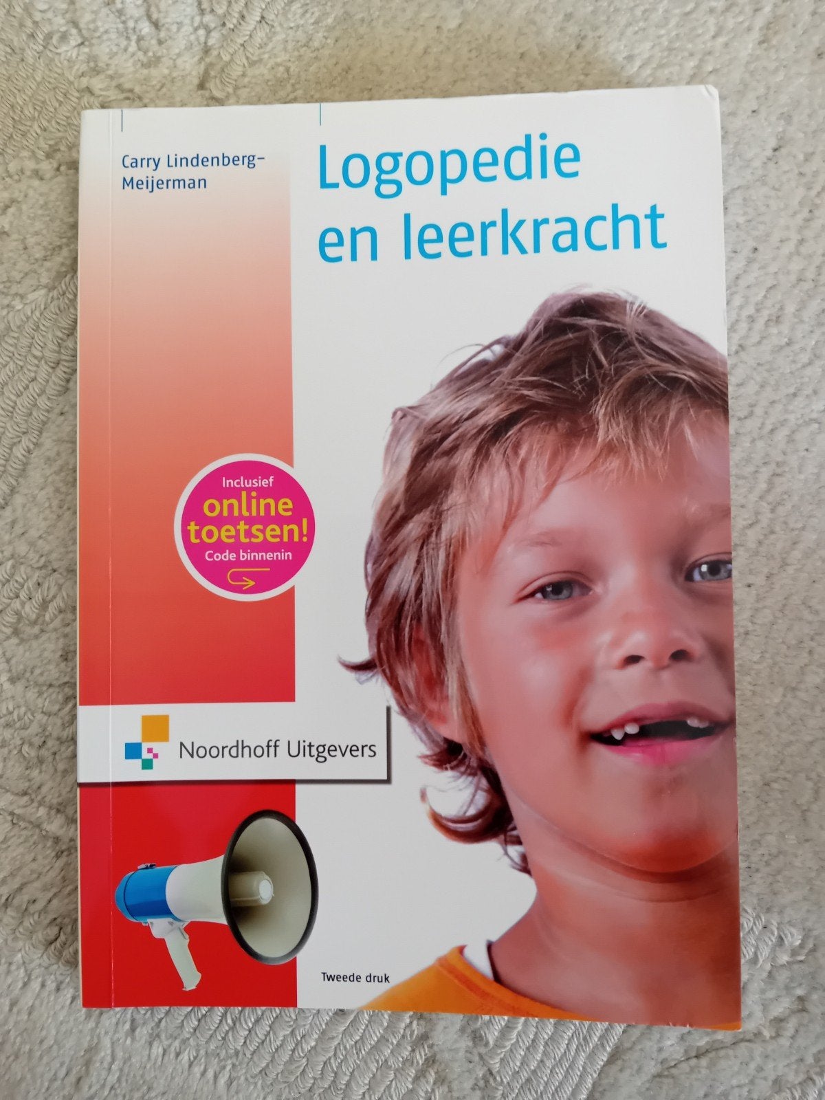 Logopedie en leerkracht - Carry Lindenberg-Meijerman, Ophalen of Verzenden, Gelezen, HBO, Carry Lindenberg-Meijerman