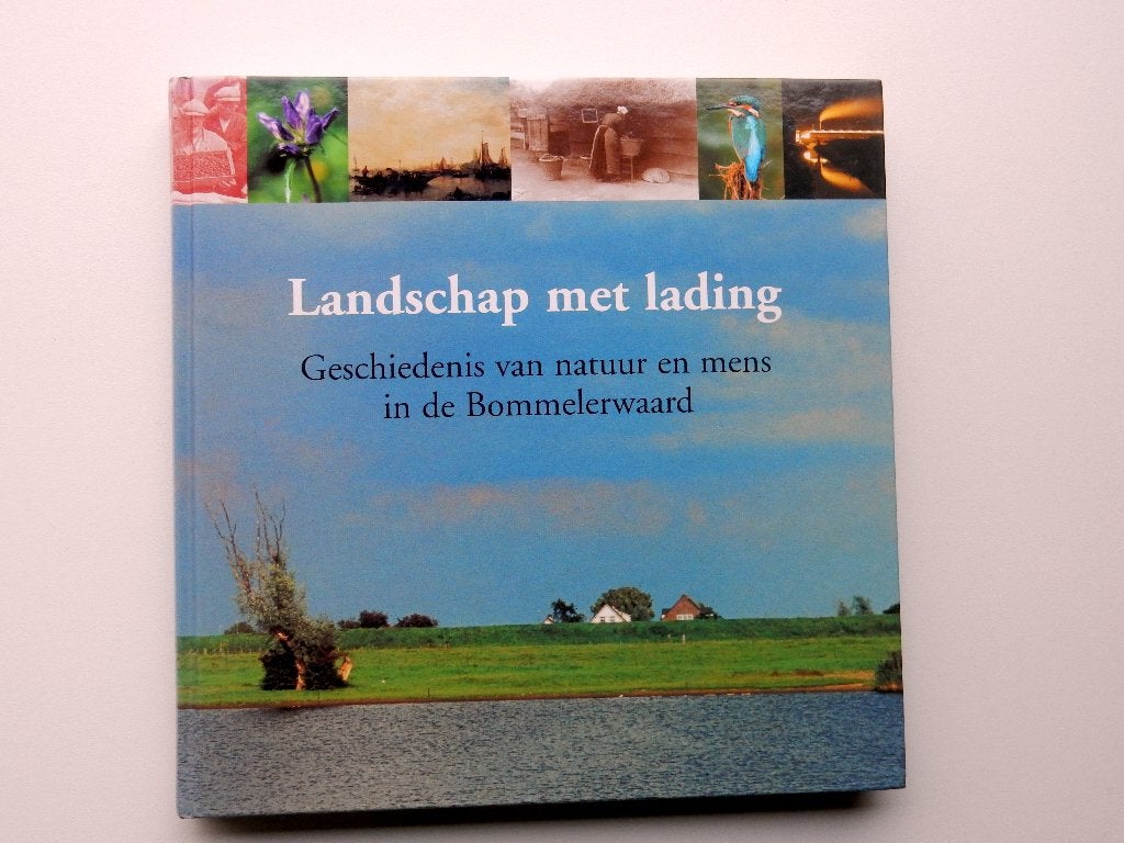 Landschap met lading. Geschiedenis van Bommelerwaard., Verzenden, Nieuw, VINK, E.F.T EN A. VOS