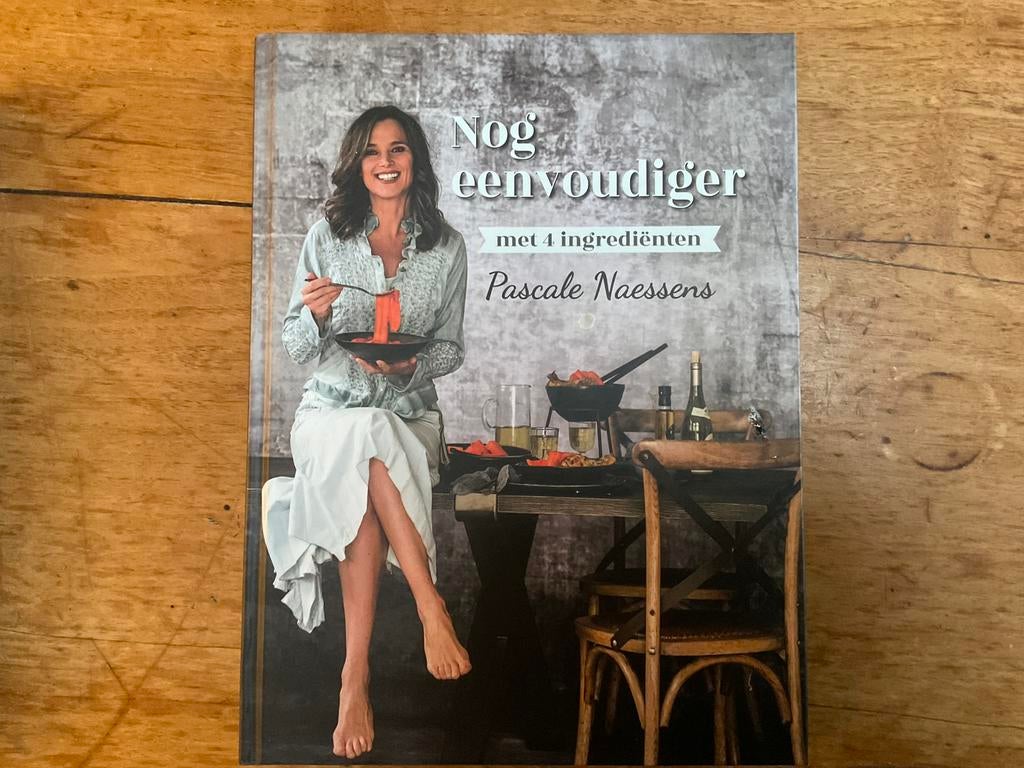 Pascale Naessens - Nog eenvoudiger met 4 ingrediënten, Boeken, Ophalen of Verzenden, Zo goed als nieuw, Pascale Naessens