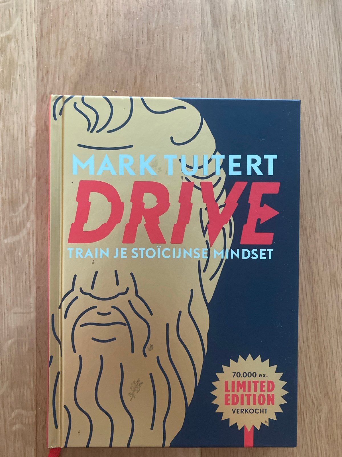 DRIVE - Train je stoïcijnse mindset - Gesigneerd Mark Tuiter, Ophalen of Verzenden, Nieuw