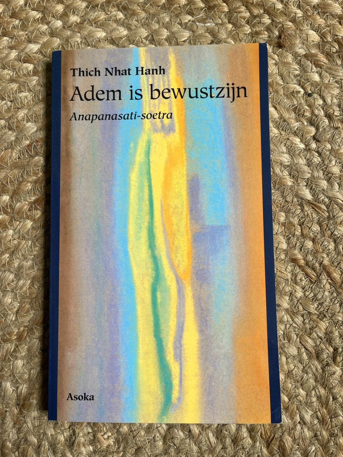 Adem is bewustzijn - Thich Nhat Hanh (Boeddhistische teksten, Boeken, Esoterie en Spiritualiteit, Ophalen of Verzenden, Zo goed als nieuw