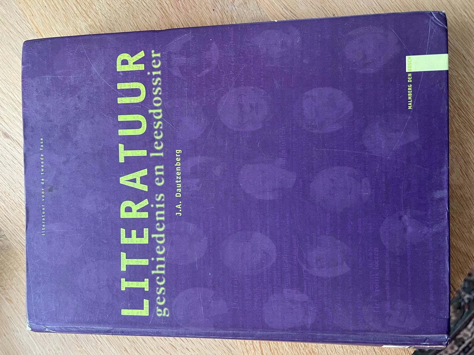 Literatuur Geschiedenis en Leesdossier - J.A. Dautzenberg, Boeken, Ophalen of Verzenden, Gelezen, Nederland