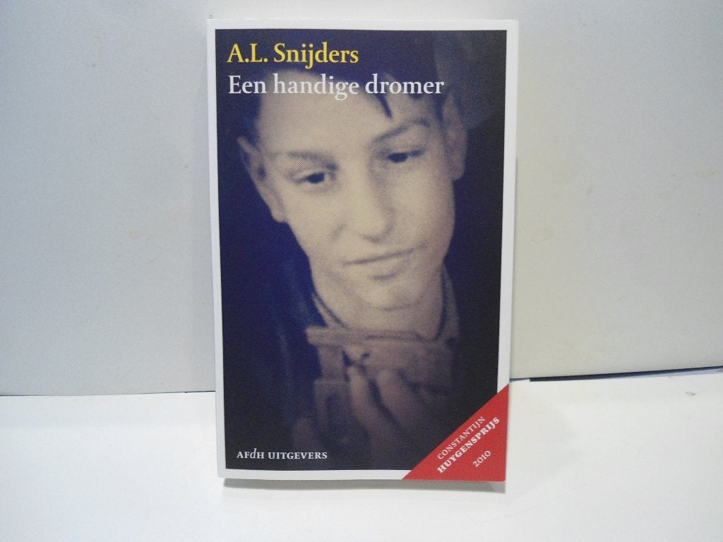 A. L. Snijders				Een handige dromer, Boeken, Literatuur, Zo goed als nieuw, Ophalen of Verzenden