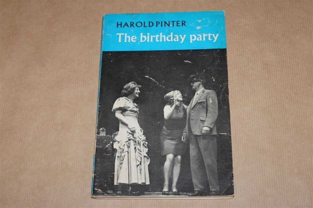 The birthday party. Harold Pinter. 1967., Ophalen of Verzenden, Gelezen