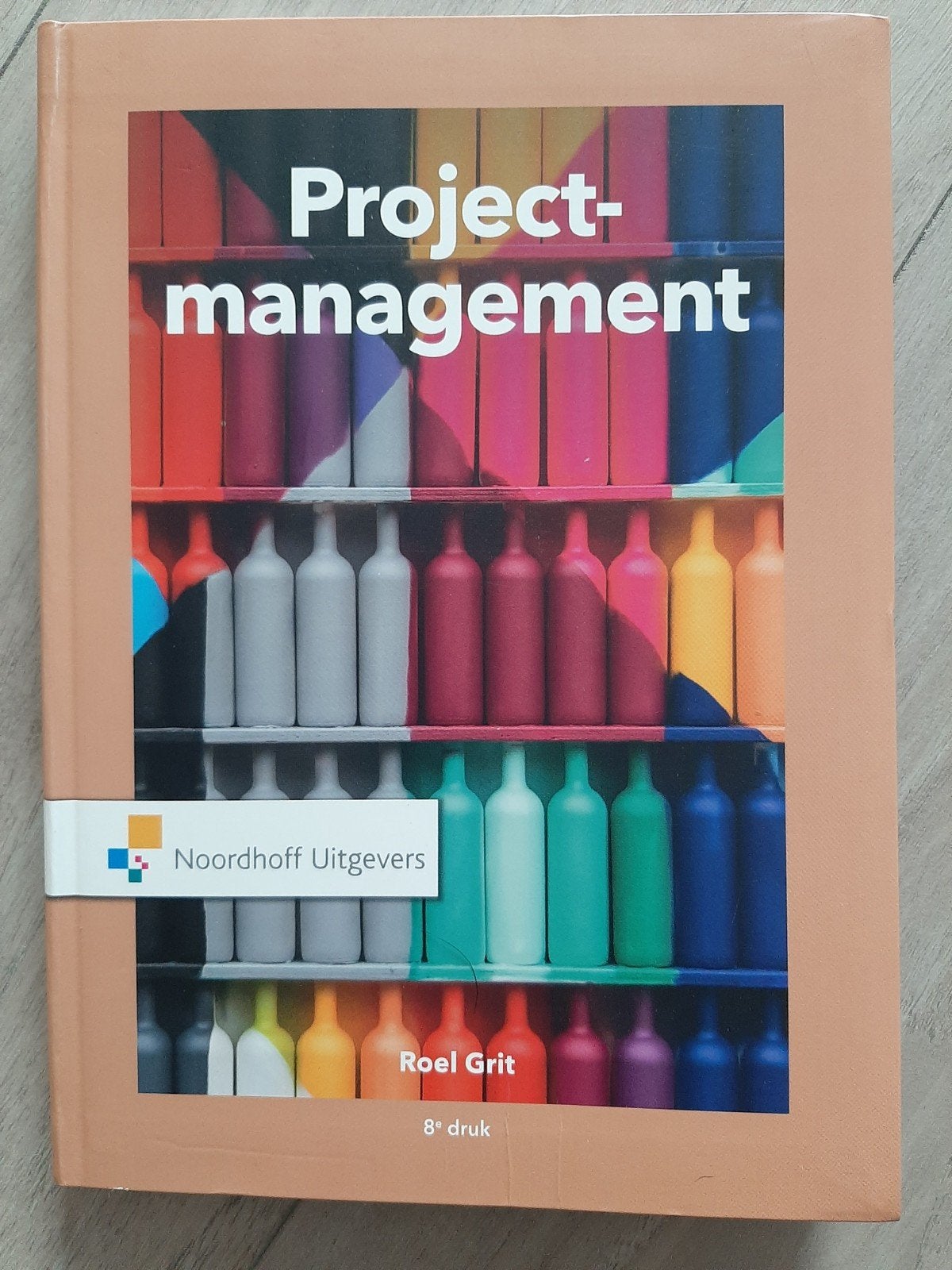 Projectmanagement - Roel Grit (8e druk), Roel Grit, Zo goed als nieuw, Gamma, HBO