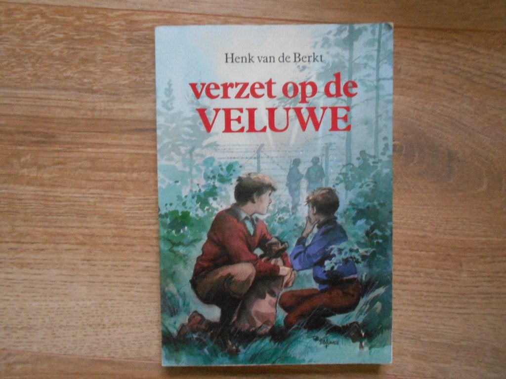 Henk van de Berkt Verzet op de Veluwe, Boeken, Ophalen of Verzenden, Tweede Wereldoorlog, Zo goed als nieuw, Overige onderwerpen