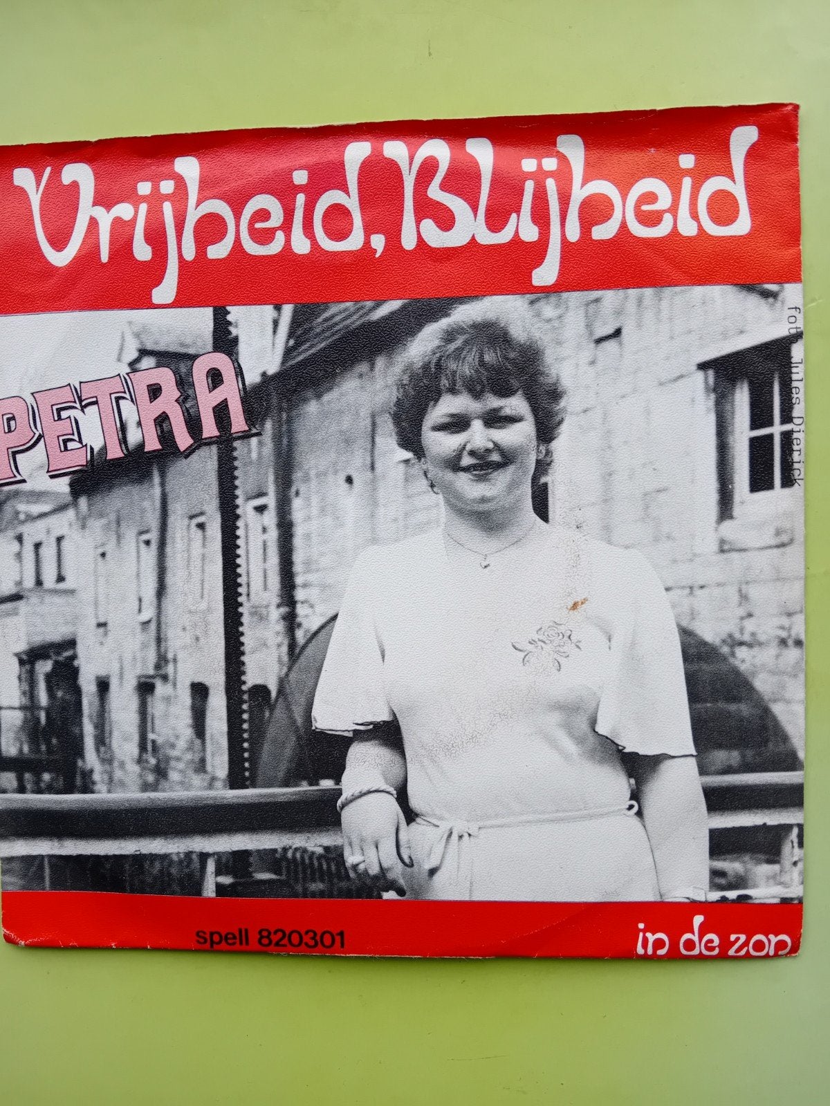 Petra - Vrijheid, Blijheid / In De Zon (7 inch vinyl single), Cd's en Dvd's, Gebruikt, Fotohoes, 7 inch, Ophalen of Verzenden