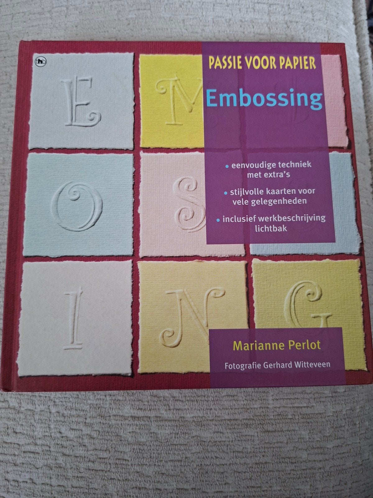 Passie voor Papier: Embossing - Marianne Perlot, Boeken, Zo goed als nieuw, Scrapbooking en Knutselen, Geschikt voor kinderen