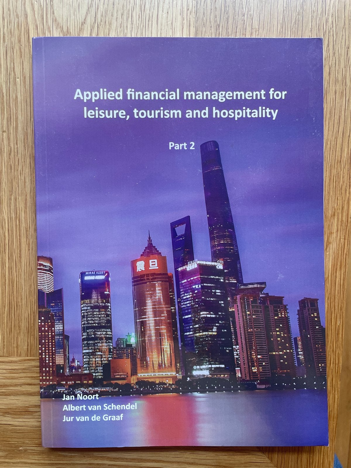 Applied Financial Management Part 2 - Toerisme & Hospitality, Ophalen of Verzenden, Gamma, Zo goed als nieuw, HBO
